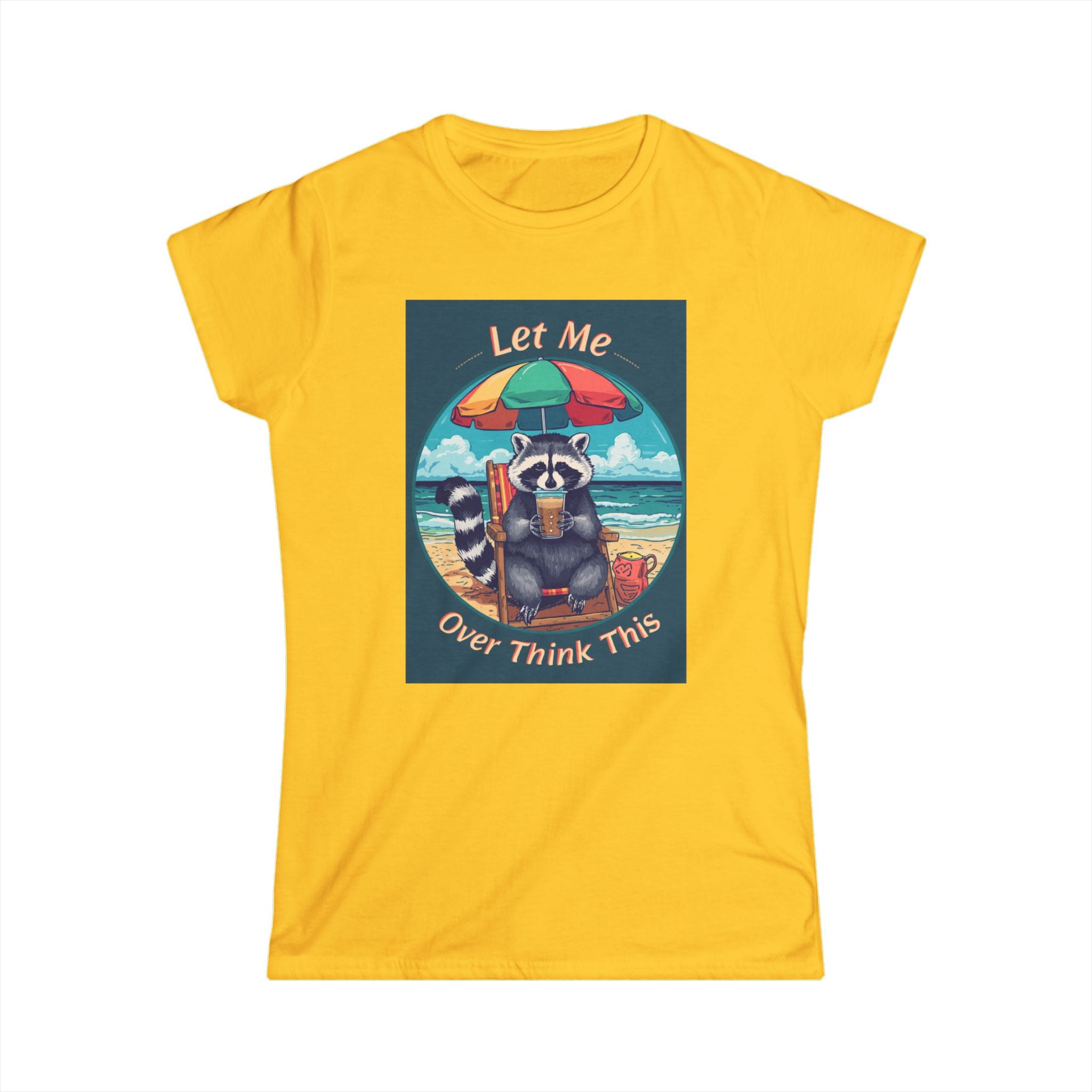 Let Me Overthink This Raccoon Beach Tee