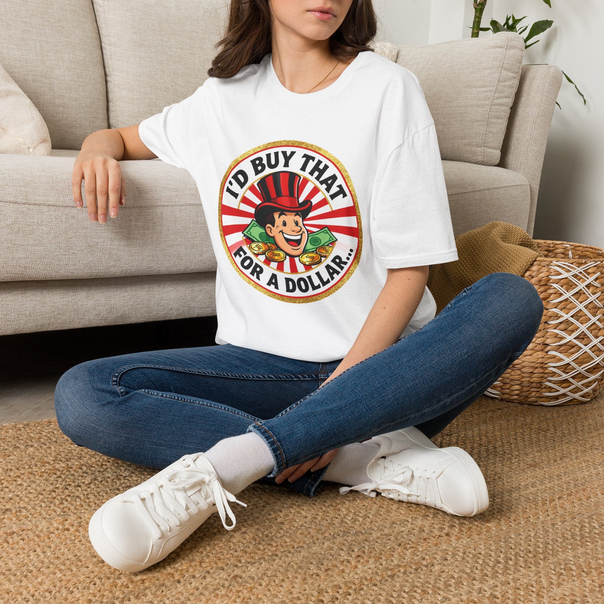 T-Shirt — "I'd Buy That for a Dollar" Vintage Retro Graphic Tee