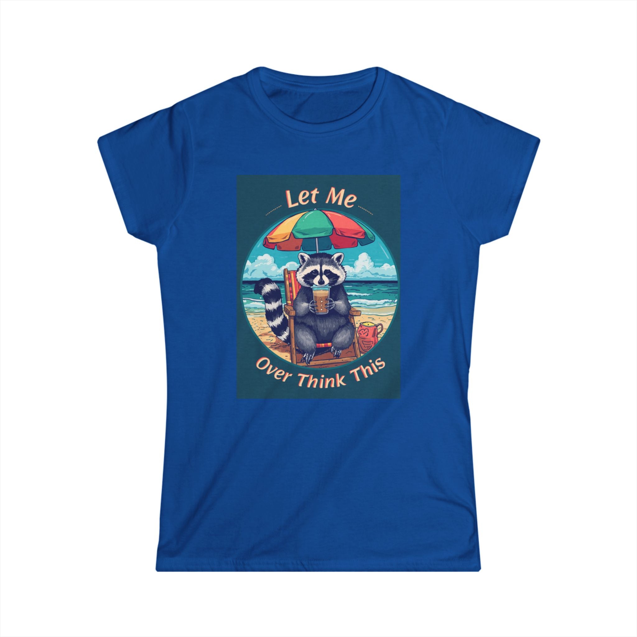 Let Me Overthink This Raccoon Beach Tee